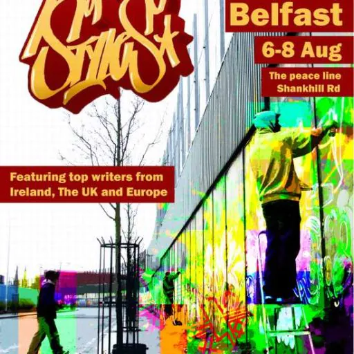 MOS Belfast2 - Meeting of Styles: International Street Art & Graffiti