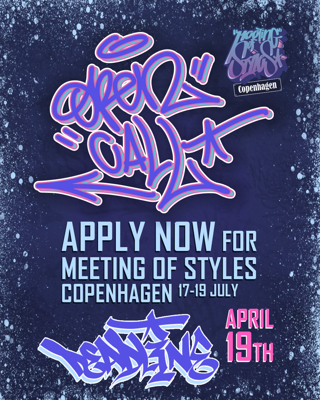 Open Call copy 2 2 2 - Meeting of Styles: International Street Art & Graffiti